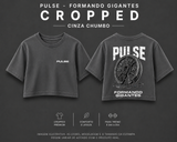 PULSE FORMANDO GIGANTES CROPPED CINZA CHUMBO