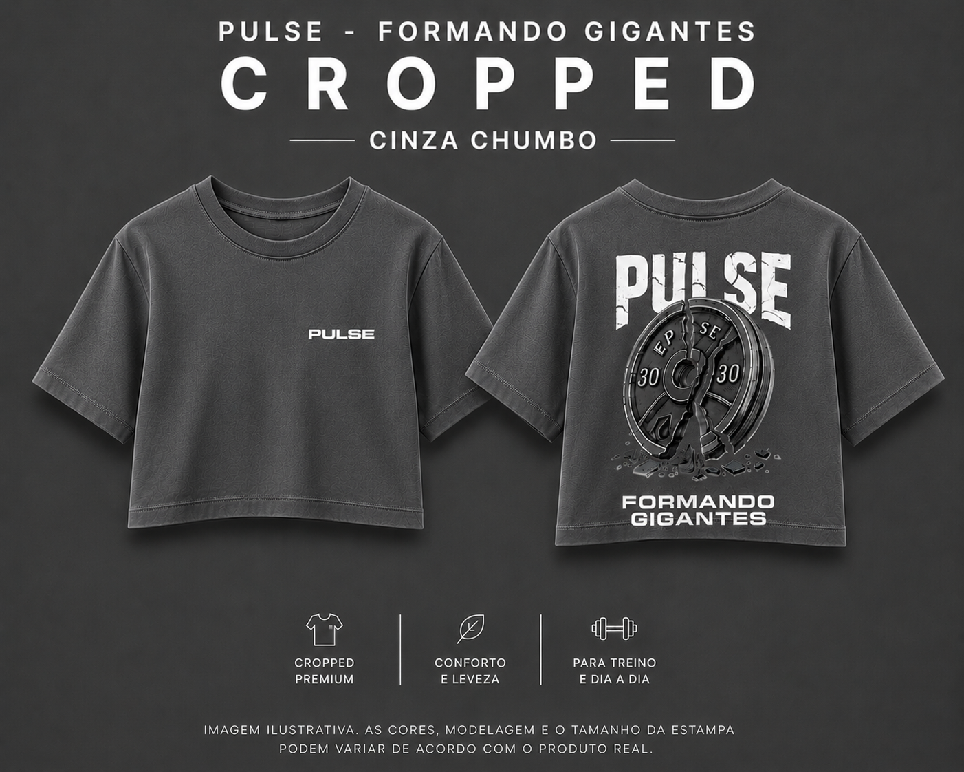 PULSE FORMANDO GIGANTES CROPPED CINZA CHUMBO