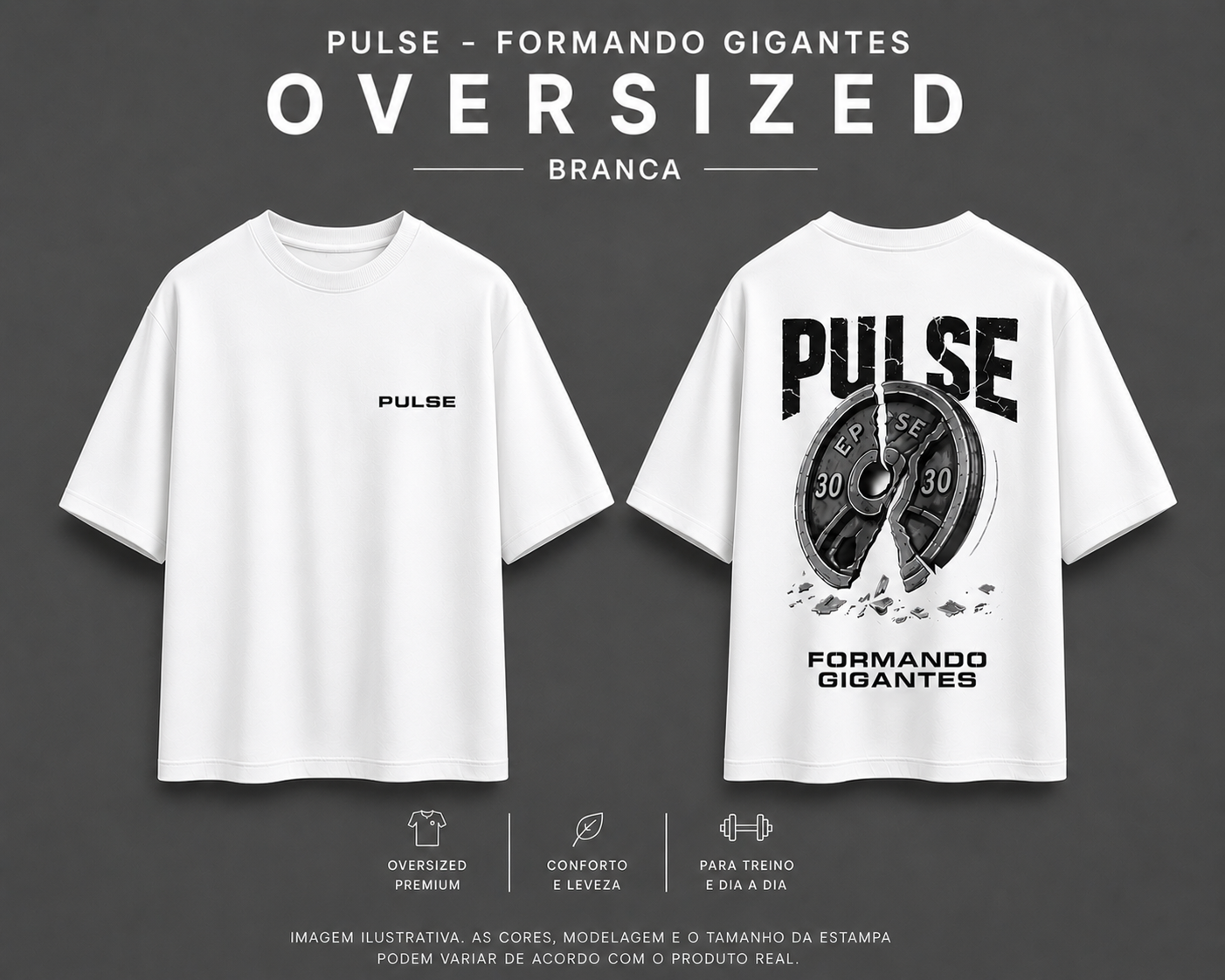 PULSE FORMANDO GIGANTES OVERSIZED BRANCA