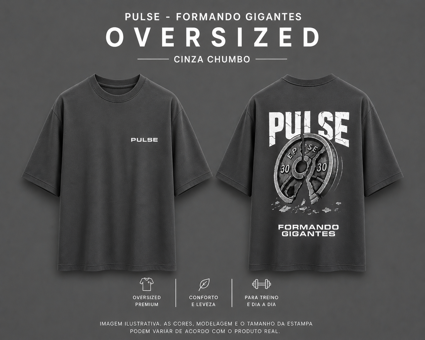 PULSE FORMANDO GIGANTES OVERSIZED CINZA CHUMBO