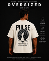 PULSE FORMANDO GIGANTES OVERSIZED OFF WHITE